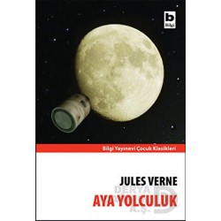 BİLGİ / AYA YOLCULUK