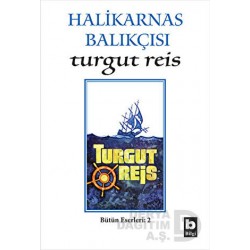 BİLGİ / TURGUT REİS