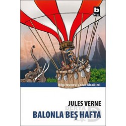 BİLGİ / BALONLA BEŞ HAFTA