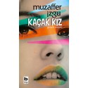 BİLGİ / KAÇAK KIZ