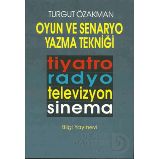 BİLGİ / OYUN VE SENARYO YAZMA TEKNİĞİ