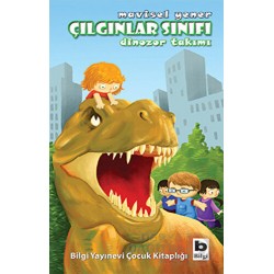 BİLGİ / ÇILGINLAR SINIFI DİNOZOR TAKIMI
