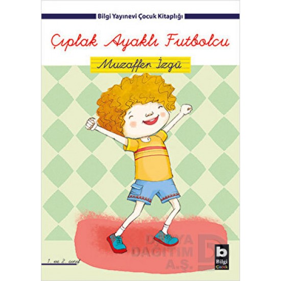 BİLGİ / ÇIPLAK AYAKLI FUTBOLCU BİLGİ / ÇIPLAK AYAKLI FUTBOLCU