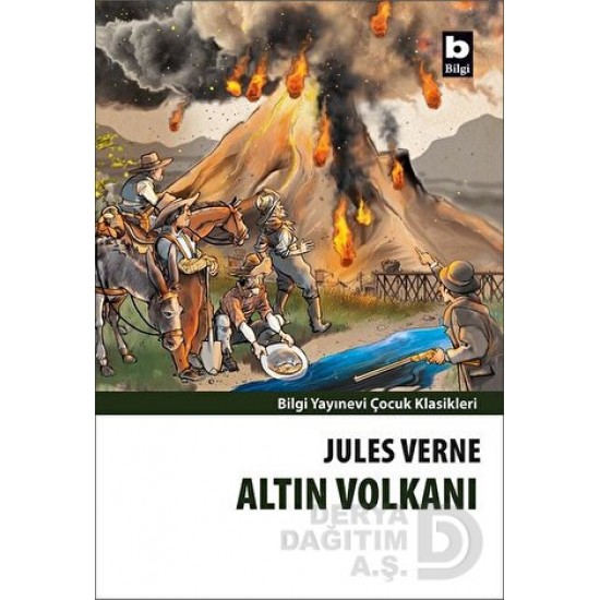 BİLGİ / ALTIN VOLKANI / JULES VERNE