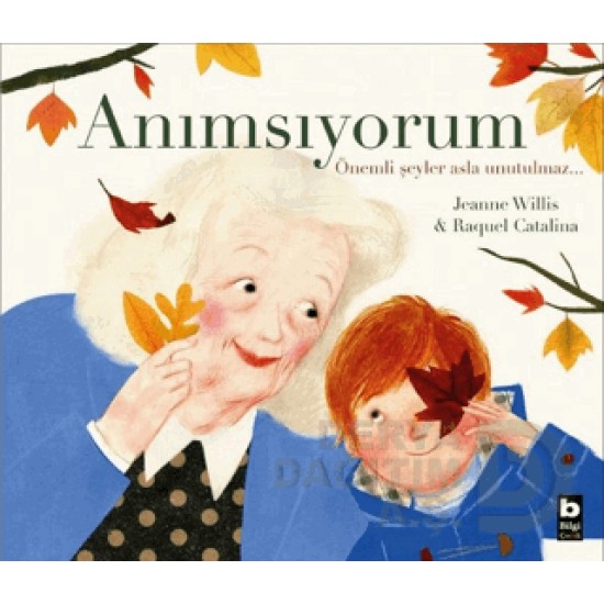 BİLGİ / ANIMSIYORUM BİLGİ / ANIMSIYORUM