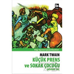 BİLGİ / KÜÇÜK PRENS VE SOKAK ÇOCUĞU