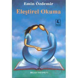 BİLGİ / ELEŞTİREL OKUMA / EMİN ÖZDEMİR