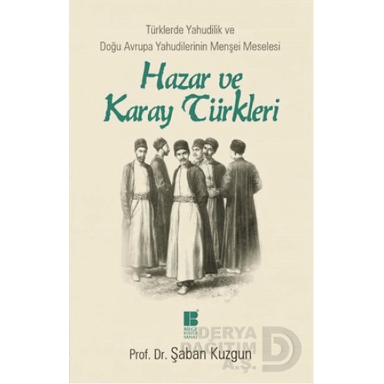 BİLGE KÜLTÜR / HAZAR VE KARAY TÜRKLERİ