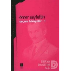 BİLGE KÜLTÜR / ÖMER SEYFETTİN SEÇME HİKAYELER 1