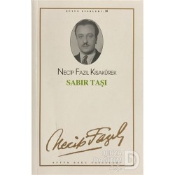 BÜYÜK DOĞU / SABIR TAŞI