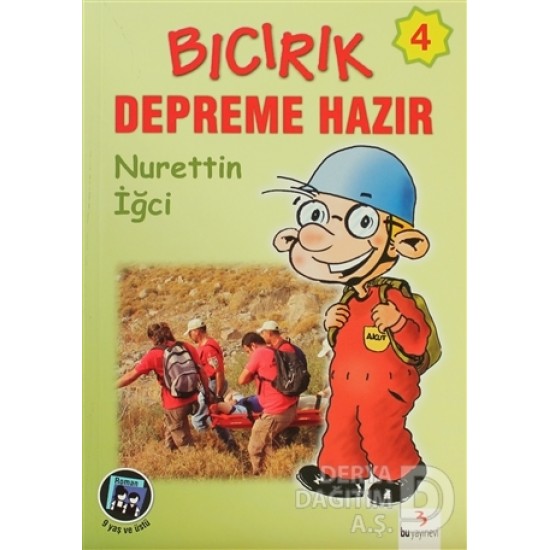 BU / BICIRIK DİZİSİ 4 - DEPREME HAZIR
