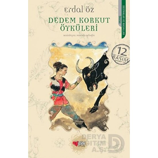 CAN / DEDEM KORKUT ÖYKÜLERİ