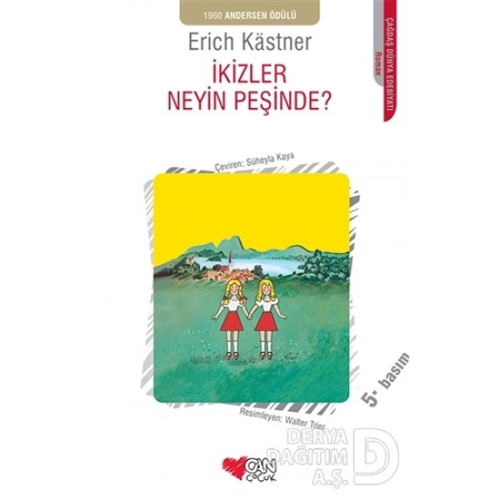 CAN / İKİZLER NEYİN PEŞİNDE ?