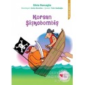 CAN / KORSAN ŞİŞKOBOMBİŞ CAN / KORSAN ŞİŞKOBOMBİŞ