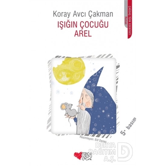 CAN / IŞIĞIN ÇOCUGU AREL