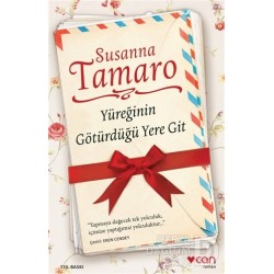 CAN / YÜREĞİNİN GÖTÜRDÜĞÜ YERE GİT / S. TAMARRO
