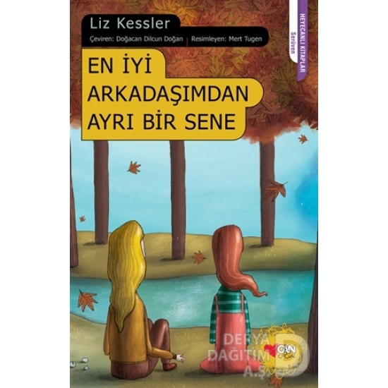 CAN / EN İYİ ARKADAŞIMDAN AYRI BİR SENE / LİZ KESS