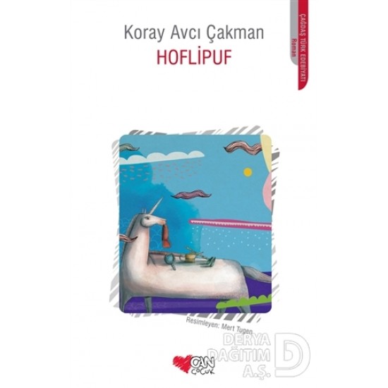CAN / HOFLİPUF / KORAY AVCI ÇAKMAN