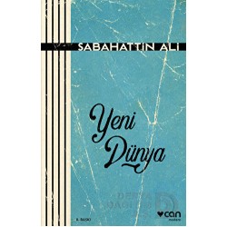 CAN / YENİ DÜNYA / SABAHATTİN ALİ