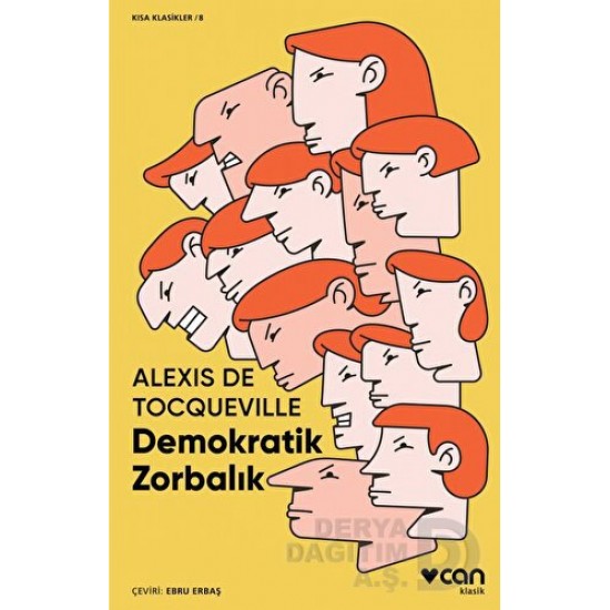 CAN / DEMOKRATİK ZORBALIK - KISA KLASİKLER 8