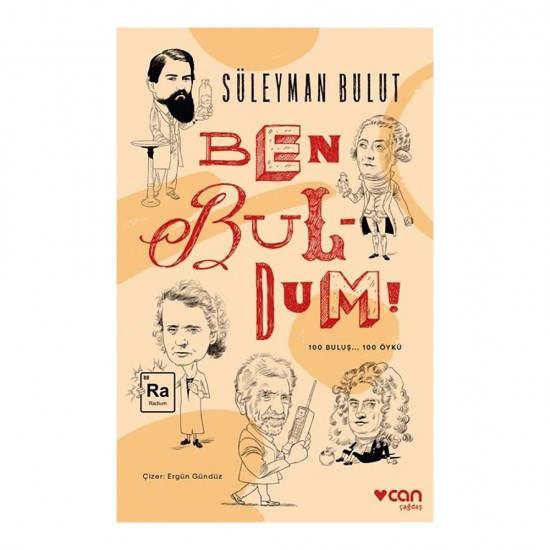 CAN / BEN BULDUM - 100 BULUŞ 100 ÖYKÜ SÜEYMAN BULUT CAN / BEN BULDUM - 100 BULUŞ 100 ÖYKÜ SÜEYMAN BULUT