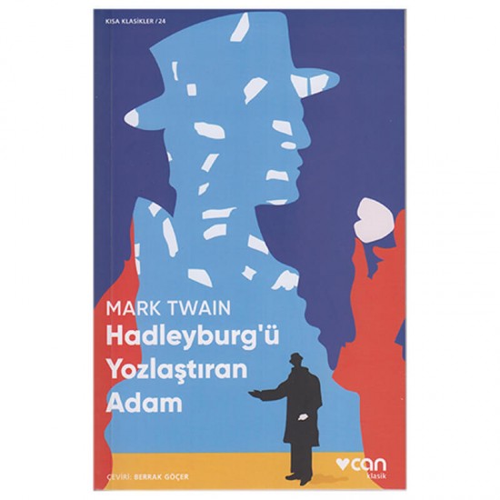 CAN / HADLEYBURG YOZLAŞTIRAN ADAM - KISA KLASİKLER 24