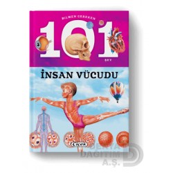 ÇİÇEK / BİLMEN GEREKEN 101 ŞEY D. İNSAN VUCUDU