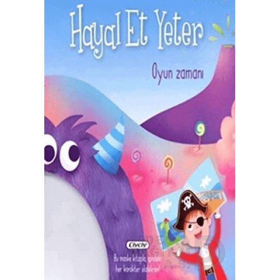 ÇİÇEK / HAYAL ET YETER OYUN ZAMANI ÇİÇEK / HAYAL ET YETER OYUN ZAMANI