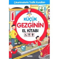 ÇİÇEK / KÜÇÜK GEZGİNİN EL KİTABI