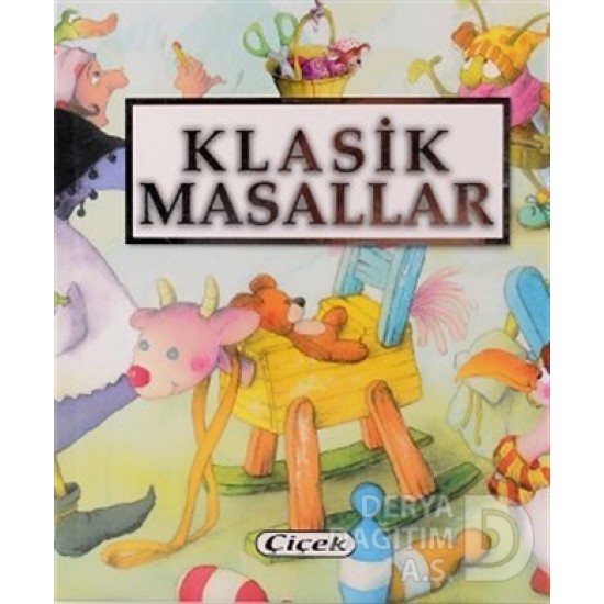 ÇİÇEK / ÇOCUKLARA MASALLAR - KLASİK MASALLAR