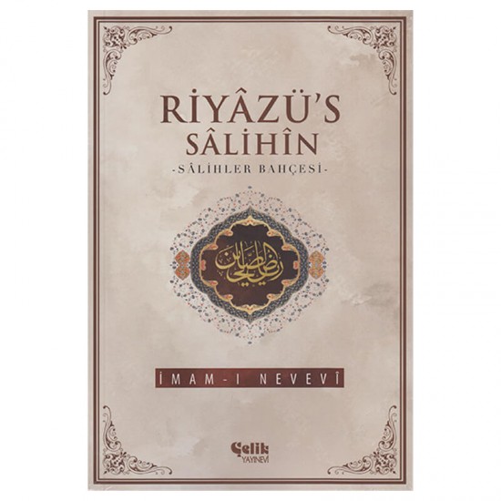 ÇELİK / RİYAZÜS SALİHİN - SALİHLERİN BAHÇESİ