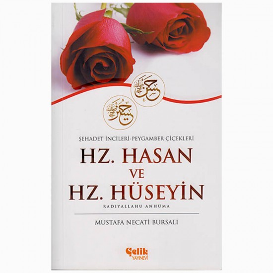 ÇELİK / HZ. HASAN VE HZ HÜSEYİN