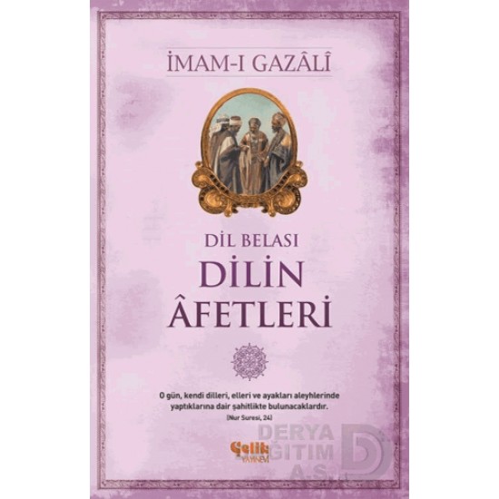 ÇELİK / DİL BELASI - DİLİN AFETLERİ