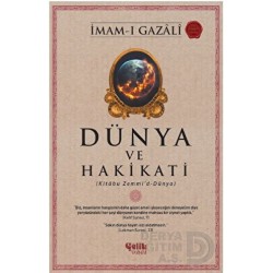 ÇELİK / DÜNYA VE HAKİKATİ