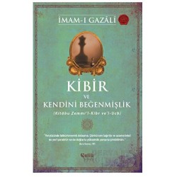 ÇELİK / KİBİR VE KENDİNİ BEĞENMİŞLİK