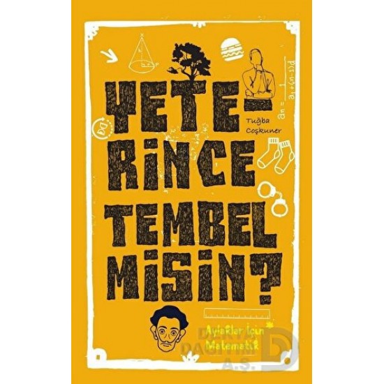 CEZVE / YETERİNCE TEMBEL MİSİN? CEZVE / YETERİNCE TEMBEL MİSİN?