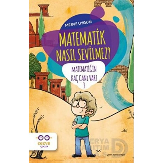 CEZVE / MATEMATİĞİN KAÇ CANI VAR 3 - MATEMATİK NASIL SE....