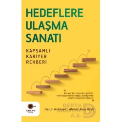 CEZVE / HEDEFLERE ULAŞMA SANATI