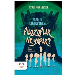 CEZVE / FİLOZOFLAR NE YAPAR