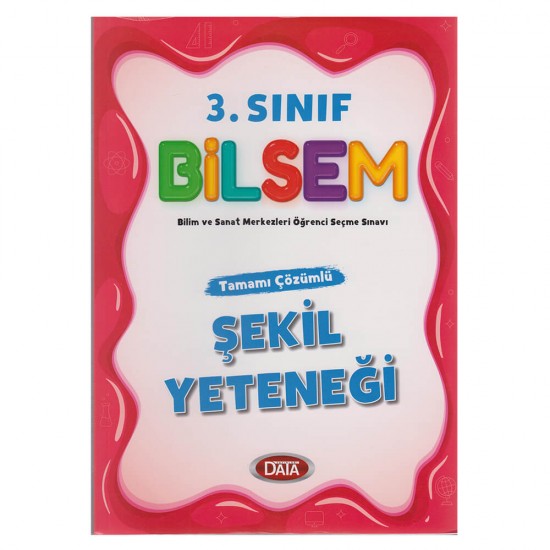 DATA /   3.SINIF BİLSEM TAMAMI ÇÖZÜMLÜ ŞEKİL YETENEĞİ