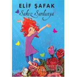DOĞAN / SAKIZ SARDUNYA / ELİF ŞAFAK