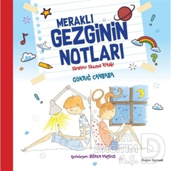 DOĞAN / MERAKLI GEZGİNİN NOTLARI -YARATICI YAZMA K