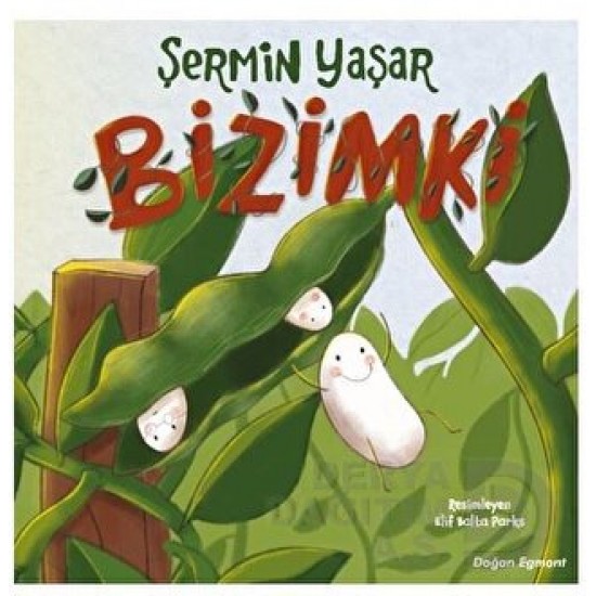 DOĞAN / BİZİMKİ / ŞERMİN YAŞAR