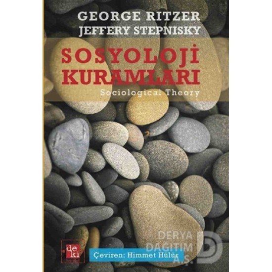 DEKİ / SOSYOLOJİ KURAMLARI