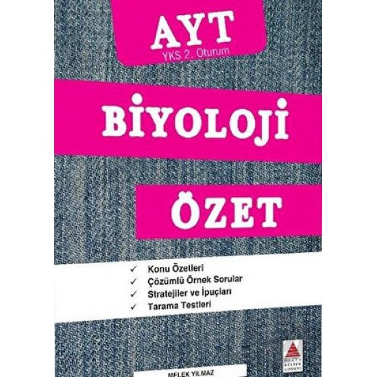 DELTA / AYT BİYOLOJİ ÖZET ( 2.OTURUM)