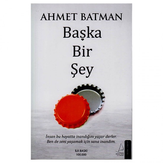 DESTEK / BAŞKA BİR ŞEY / AHMET BATMAN DESTEK / BAŞKA BİR ŞEY / AHMET BATMAN