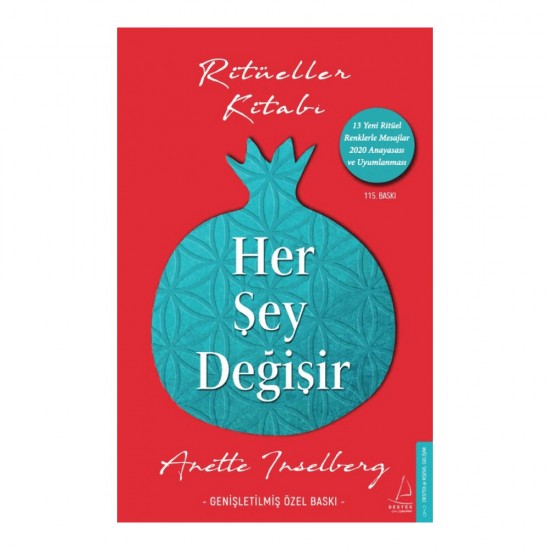 DESTEK / HER ŞEY DEĞİŞİR - RİTÜELLER KİTABI (ÖZEL BASKI) DESTEK / HER ŞEY DEĞİŞİR - RİTÜELLER KİTABI (ÖZEL BASKI)