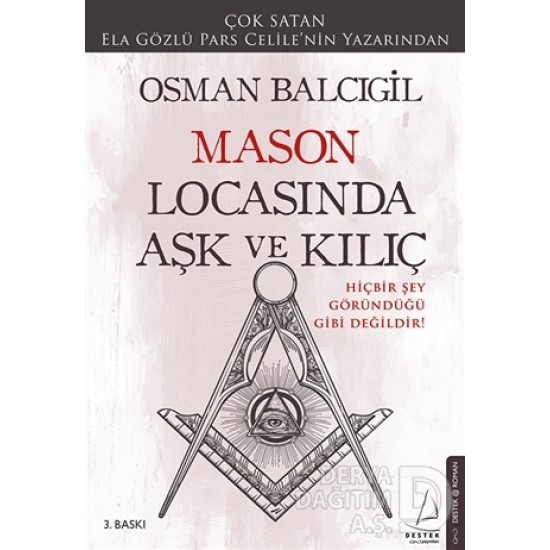 DESTEK / MASON LOCASINDA AŞK VE KILIÇ