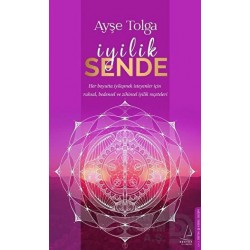 DESTEK / İYİLİK SENDE / AYŞE TOLGA