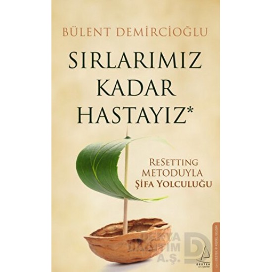 DESTEK / SIRLARIMIZ KADAR HASTAYIZ